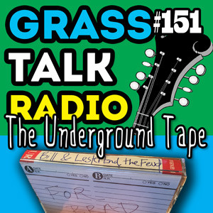 GTR-151 - The Underground Tape