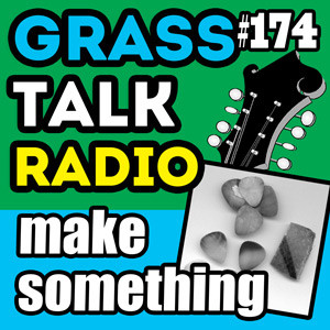GTR-174 - Make Something