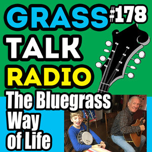 GTR-178 The Bluegrass Way of Life