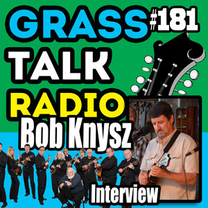 GTR-181 Bob Knysz Interview