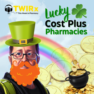 TWIRx | Lucky Cost Plus Pharmacies