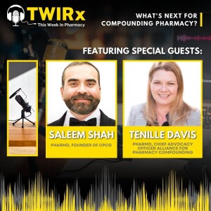 What's Next for Compounding Pharmacy? | TWIRx