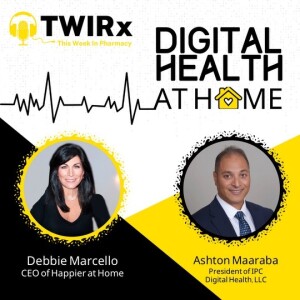 The Digital Health Home; a $62 Billion Market | TWIRx