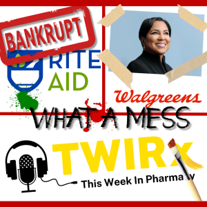 TWIRx | What a mess. ’This Week in Pharmacy’ with Shane Jerominski, PharmD