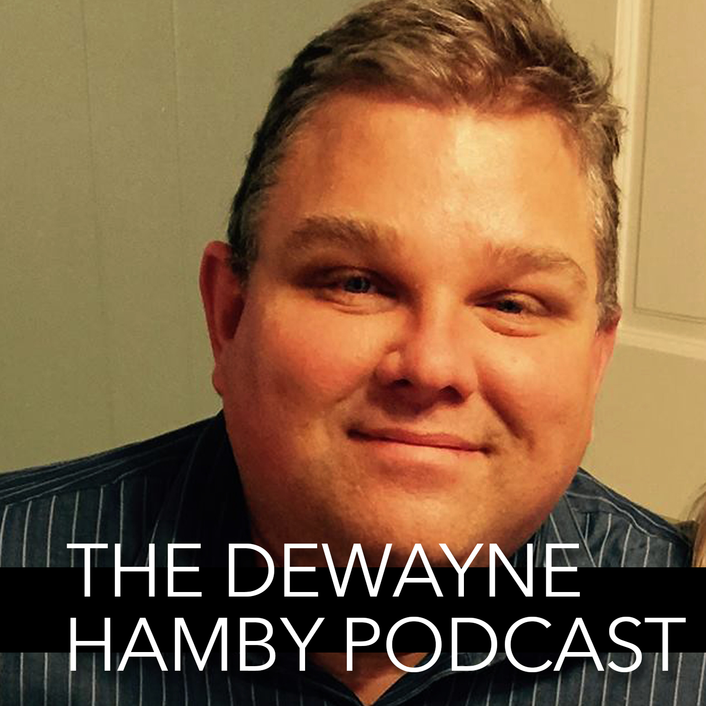 Stuff Worth Talking About with DeWayne Hamby