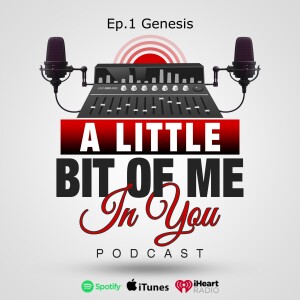Ep. 1 Genesis