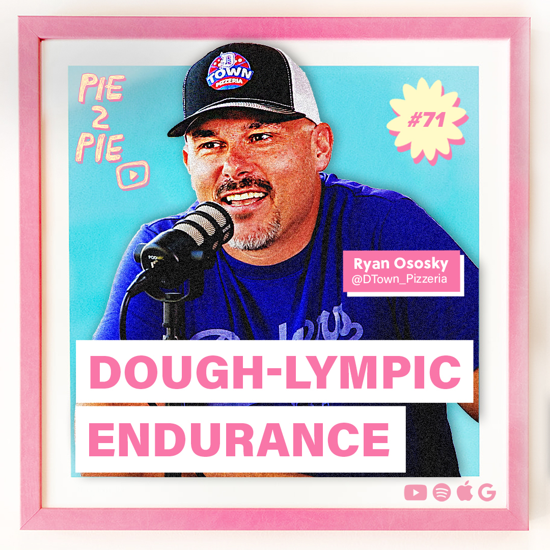 Dough-lympic Endurance w/ Ryan Ososky of D-Town Pizzeria