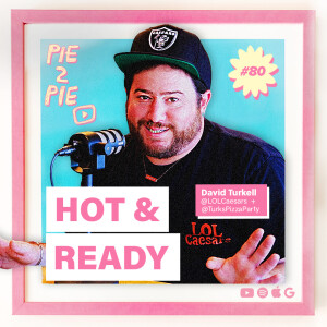 Hot & Ready w/ David Turkell of LOL Caesars