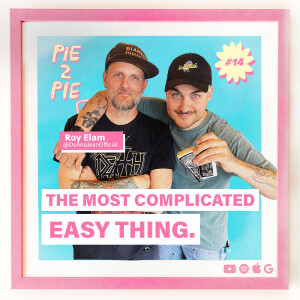 The Most Complicated Easy Thing w/ Roy Elam of Donna Jean