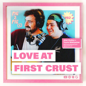 Love at First Crust w/ Alan + Travis of El Gato Negro Pizza + Bahr Cafe