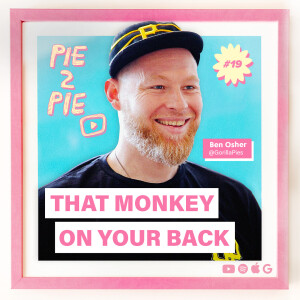 That Monkey on Your Back w/ Ben Osher of Gorilla Pies