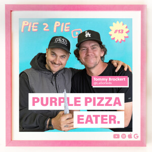 The Purple Pizza Eater w/ La Sorted’s