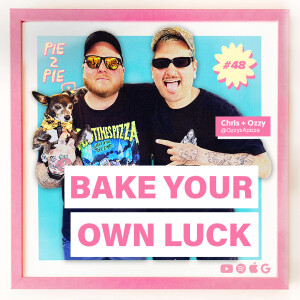 Bake Your Own Luck  w/ Chris Wallace of Ozzy’s Apizza