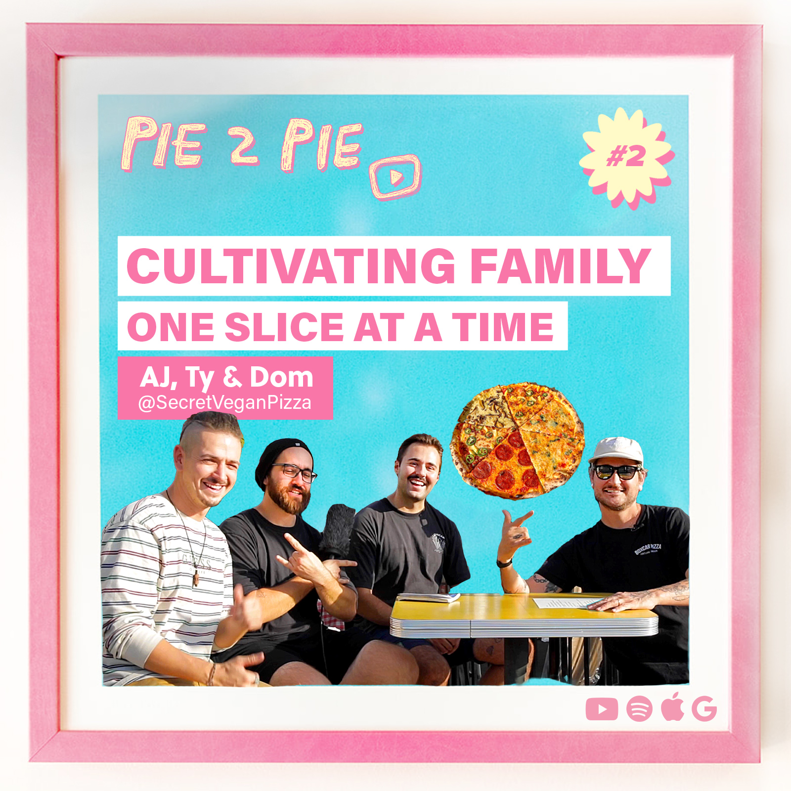 Cultivating Family One Slice at a Time w/ Secret Vegan Pizza