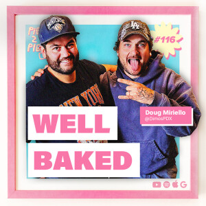 Well Baked w/ Doug Miriello of DIMO’S APIZZA
