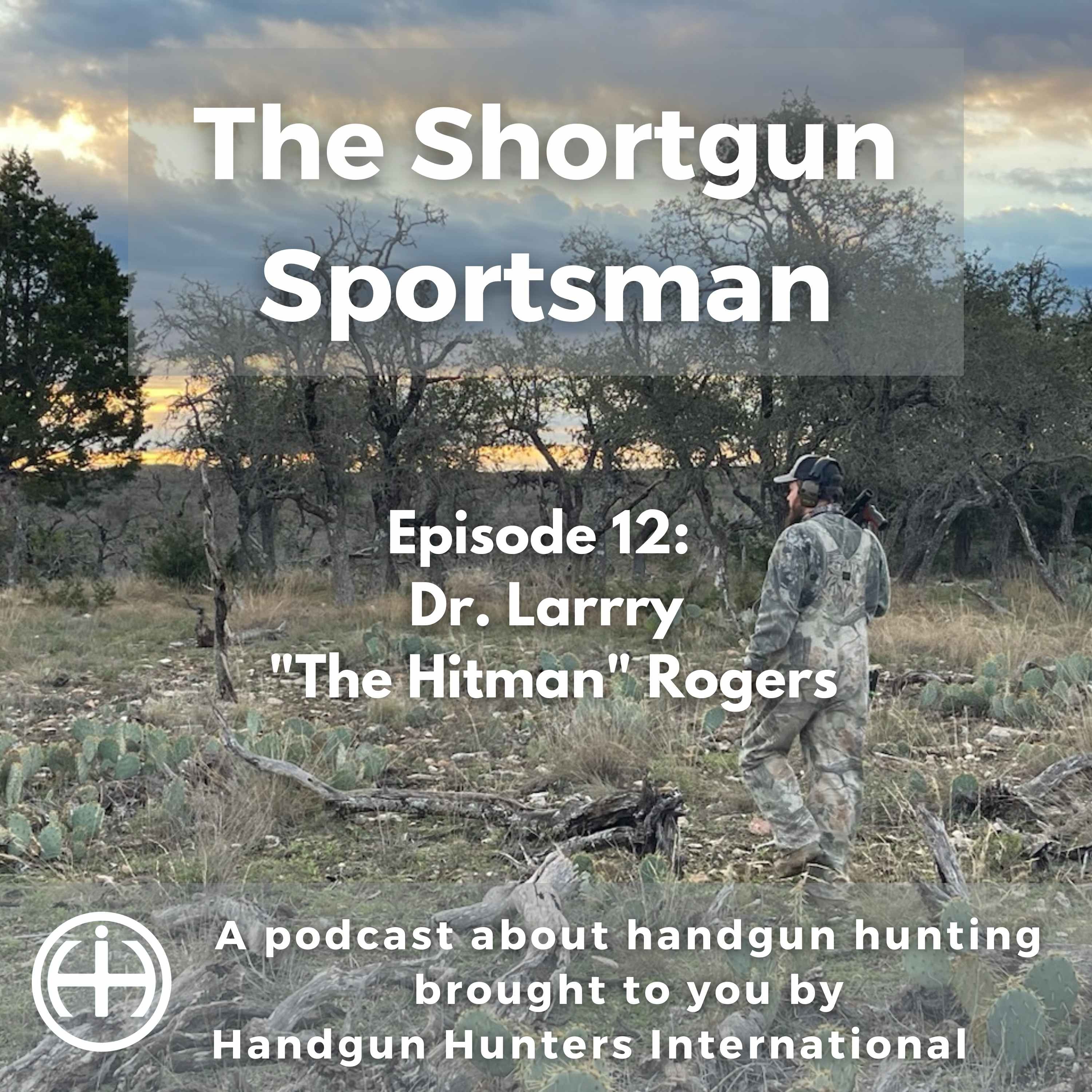 Dr. Larry ”The Hitman” Rogers