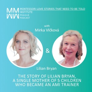 The story of Lilian Bryan, a single mother of 5 children who became an AMI Trainer