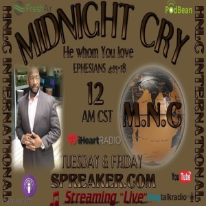 Midnight Cry (Romans 8:17-21 (KJV) #3