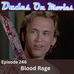 246 - Blood Rage