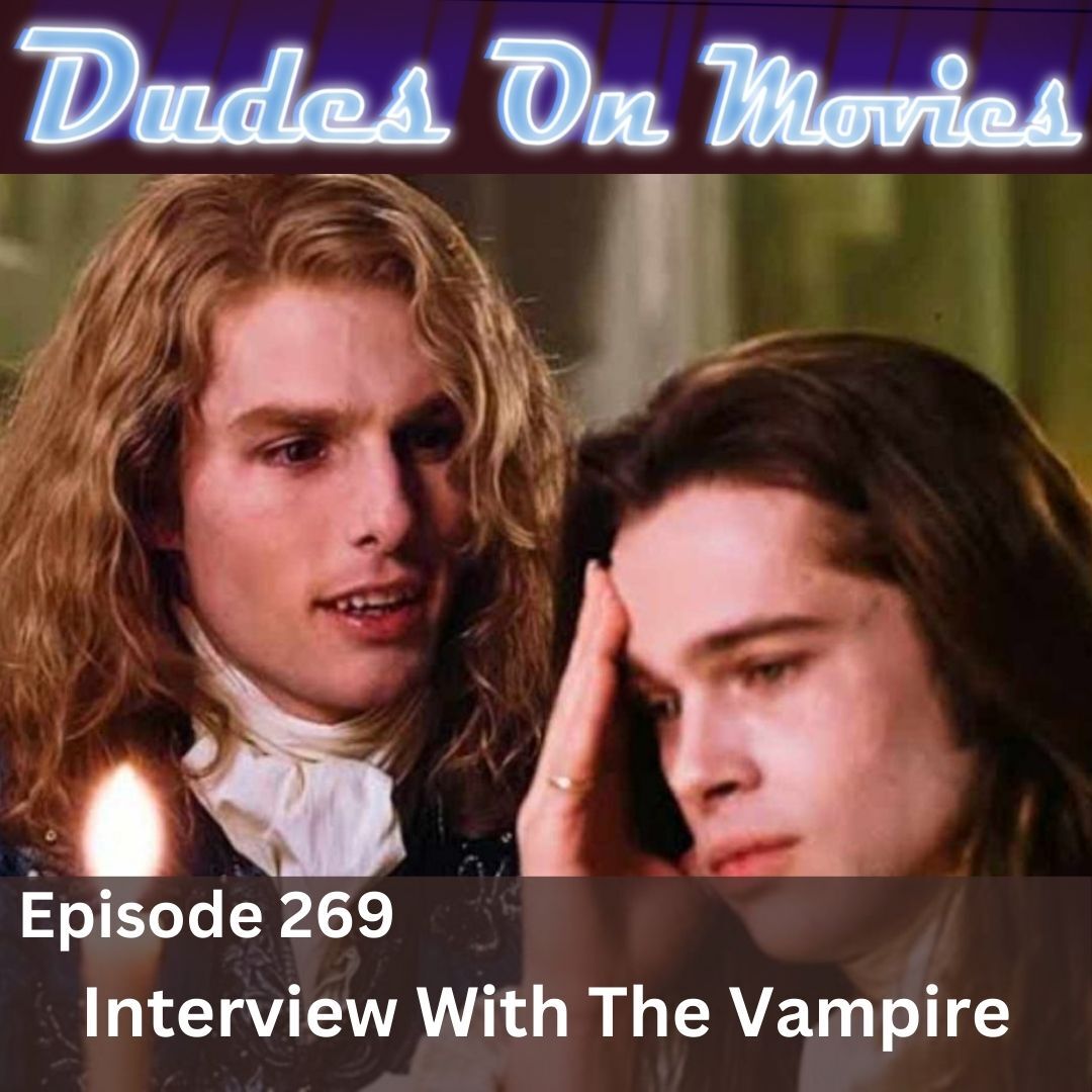 269 - Interview With The Vampire