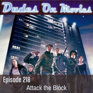 218 - Attack the Block