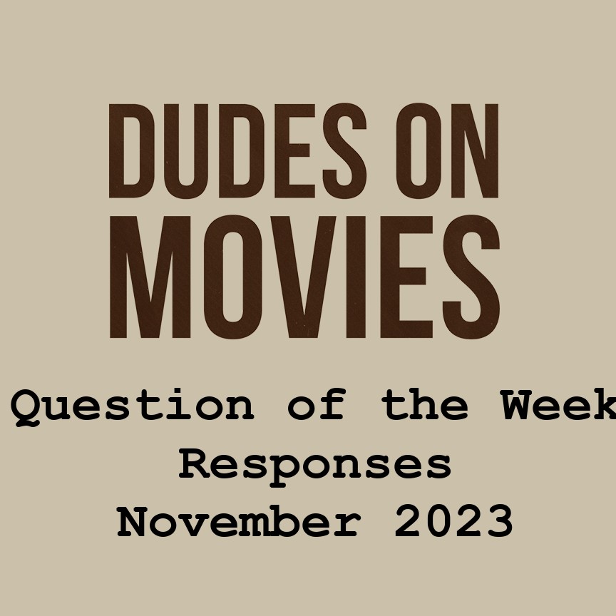 BONUS - Question Of The Week Responses November 2023