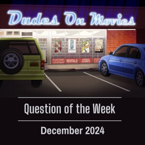 BONUS - Question Of The Week Responses December 2024