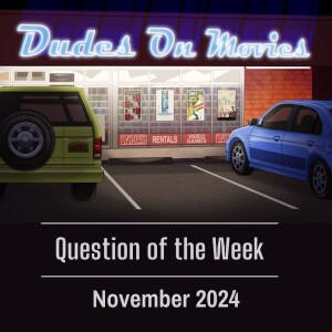 BONUS - Question Of The Week Responses - November 2024