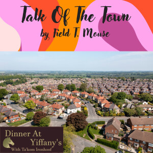 S2E20 - Talk of the Town by Field T. Mouse