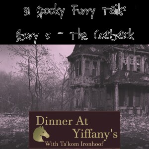 S3E29 - The Coatrack - Story 5 of 31 Halloween Special