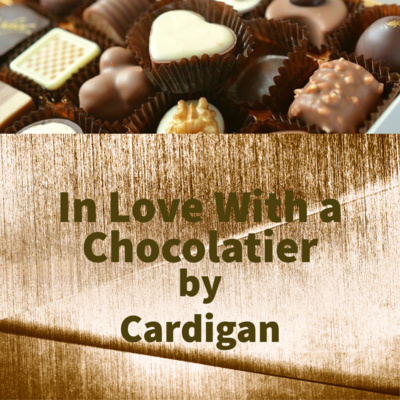 S1E14 - In Love With a Chocolatier by Cardigan