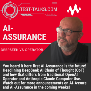 AI Assurance - Assuring AI Systems That You Can Trust (Agentic AI / Chain of Thought (Deepseek vs Operator)