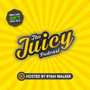 JP042 - The Juicy Podcast