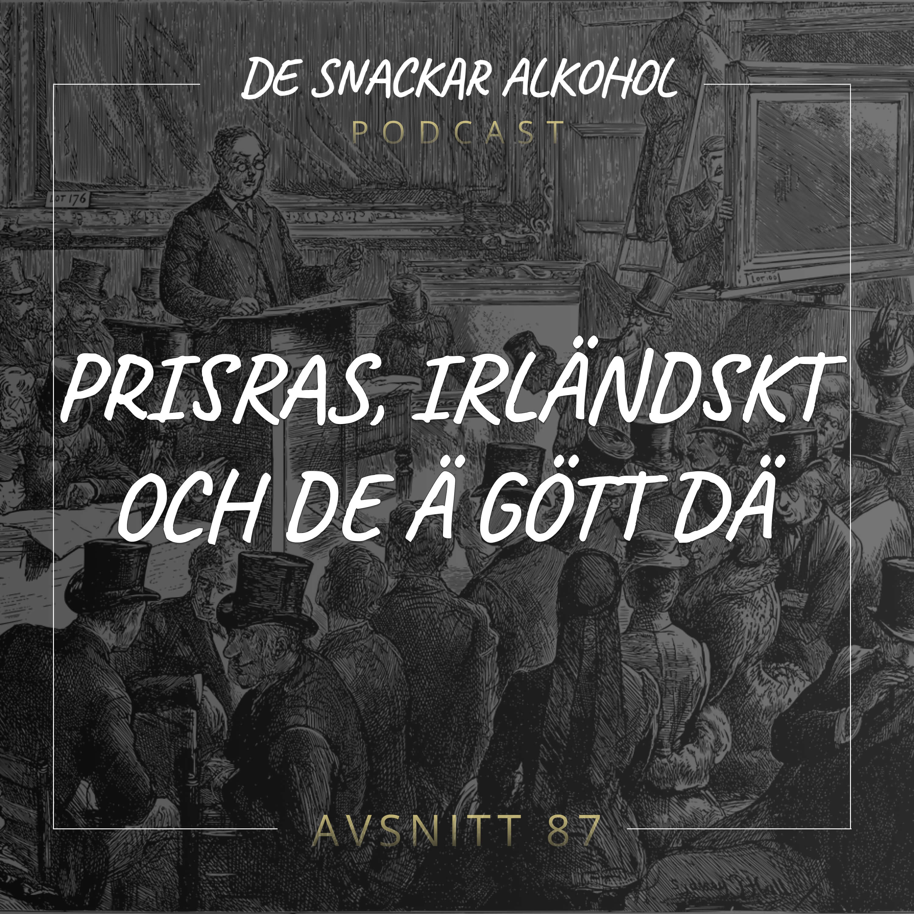 De Snackar Alkohol