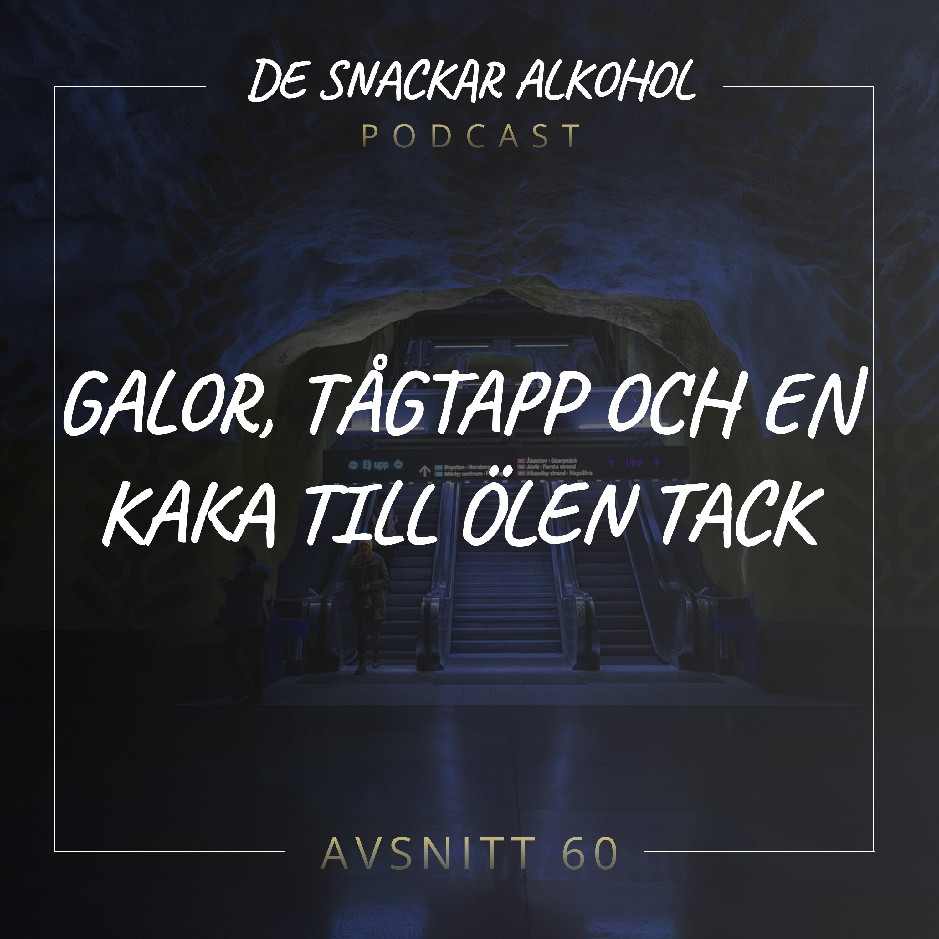 De Snackar Alkohol