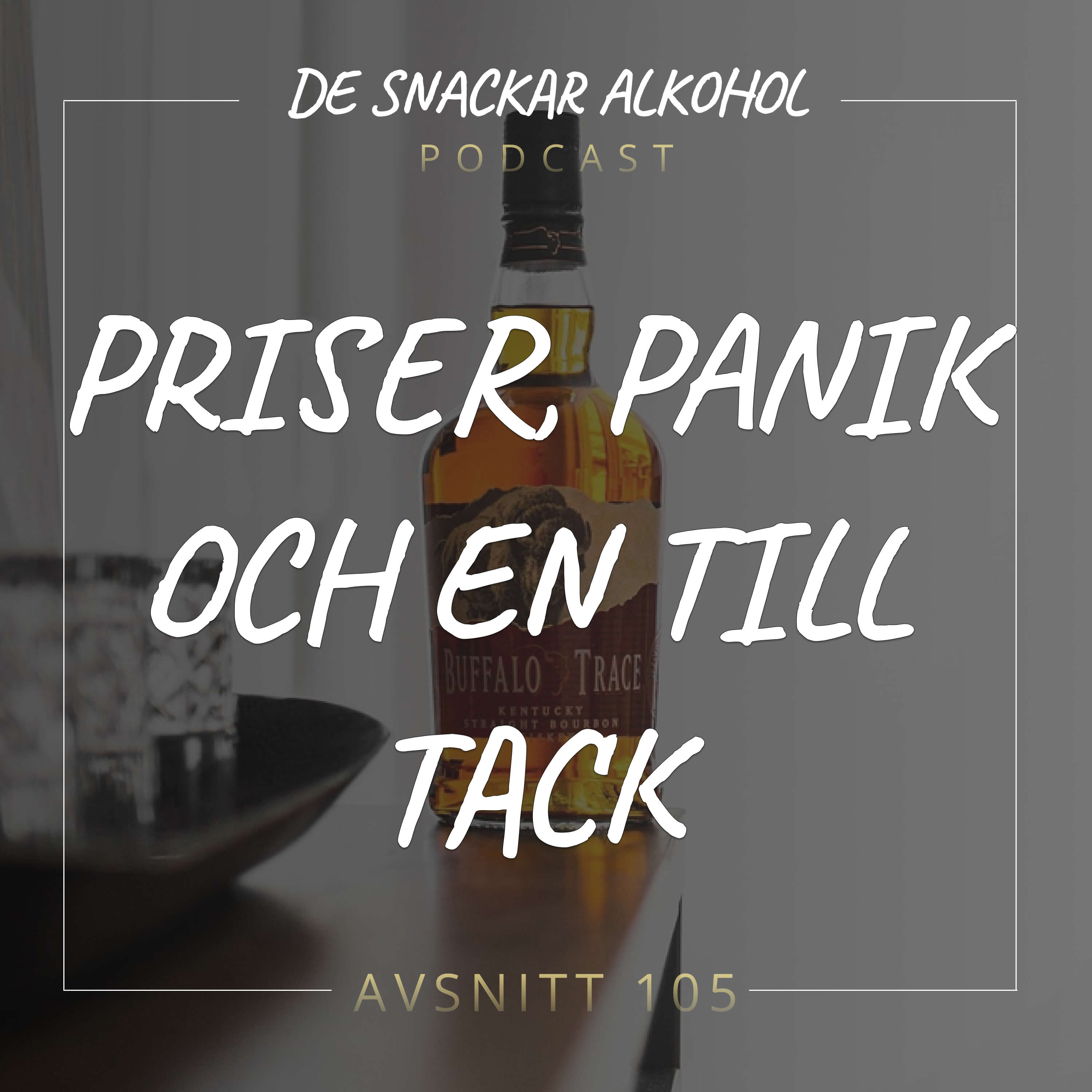 De Snackar Alkohol