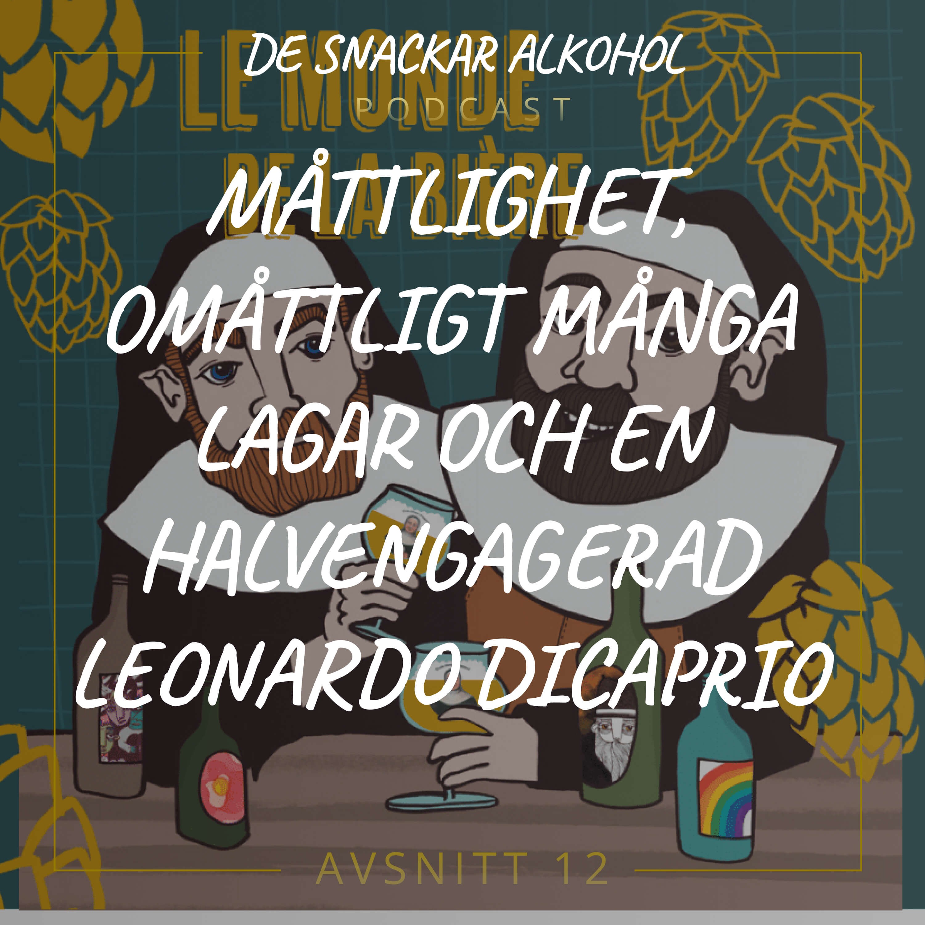 De Snackar Alkohol