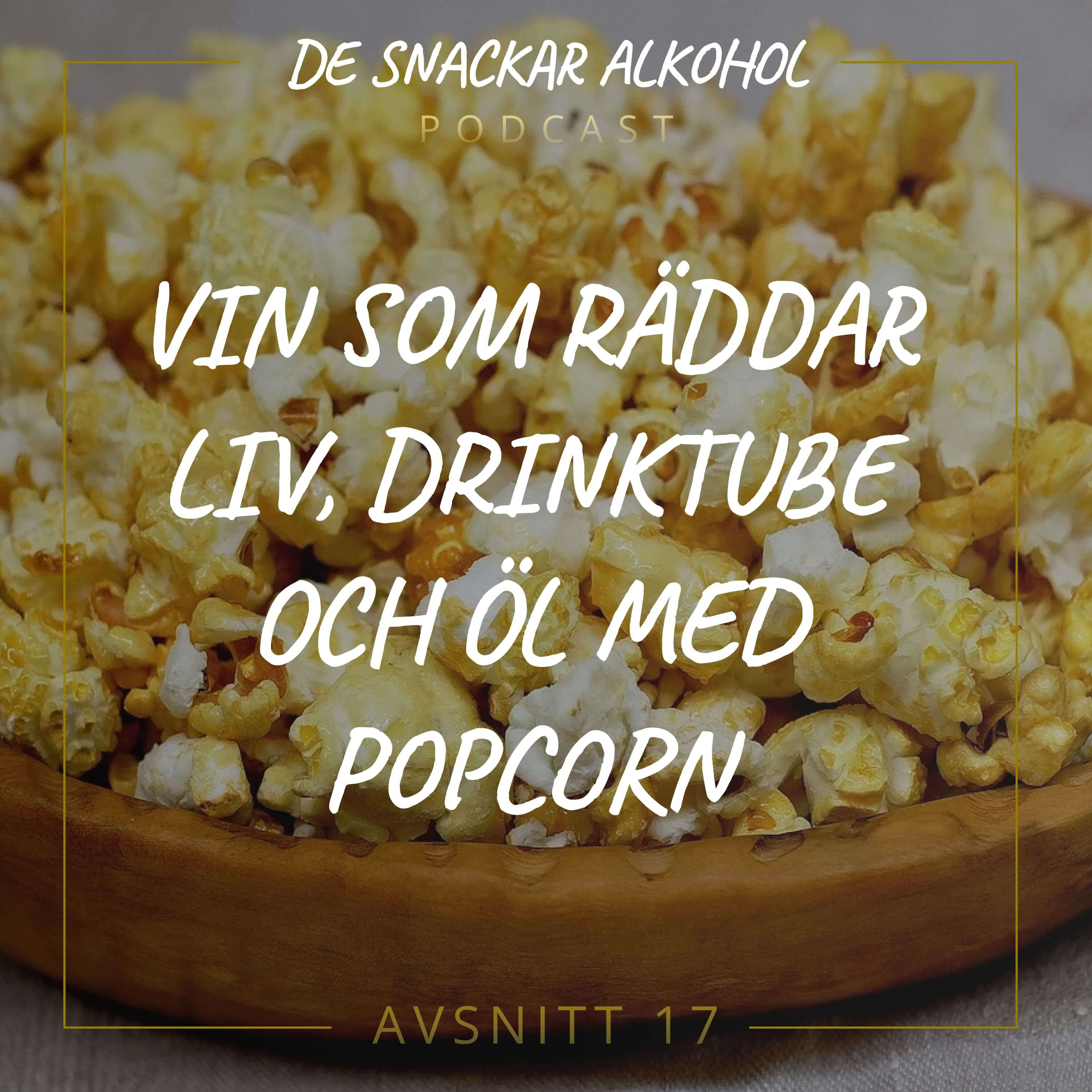 De Snackar Alkohol