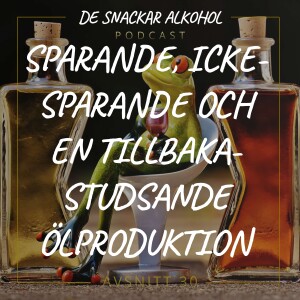 30. Sparande, Icke-Sparande och en Tillbaka-Studsande Ölproduktion.