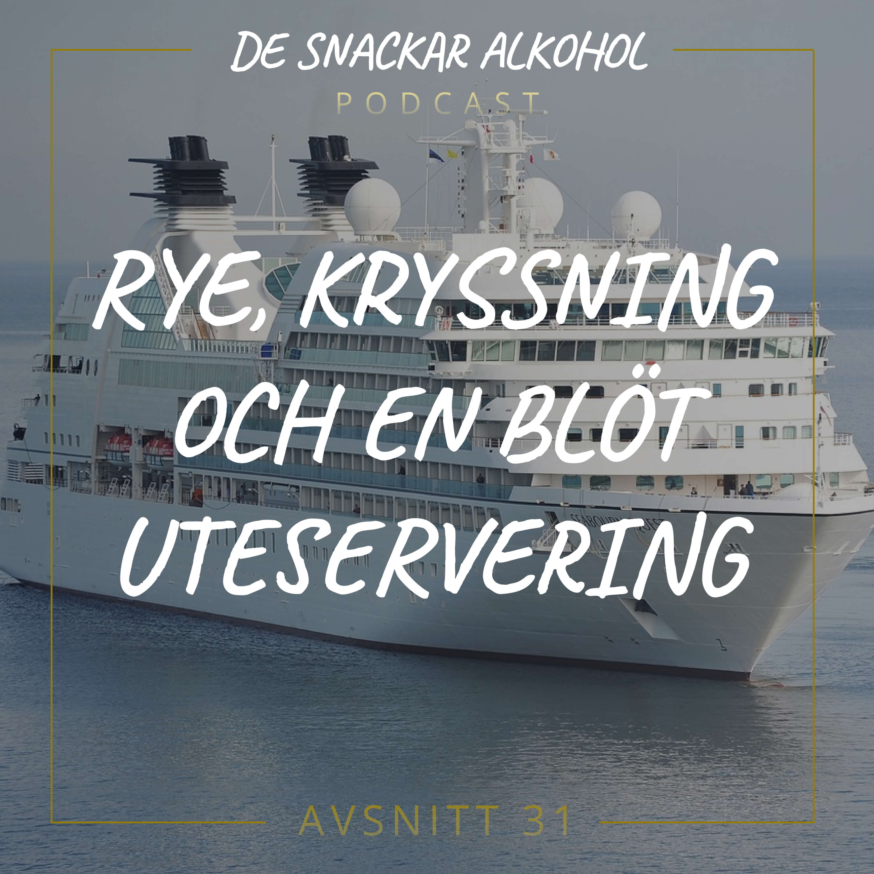 De Snackar Alkohol