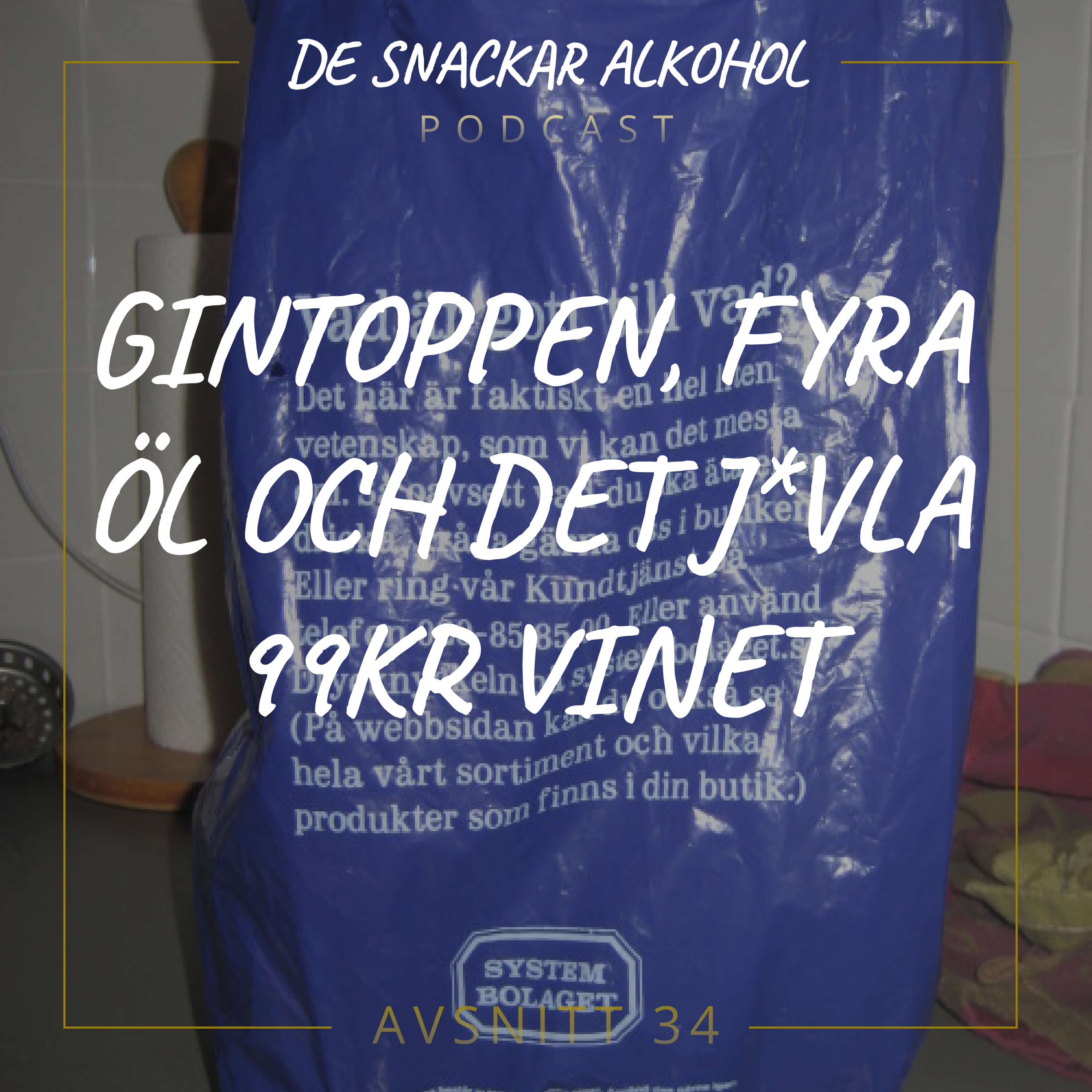 De Snackar Alkohol