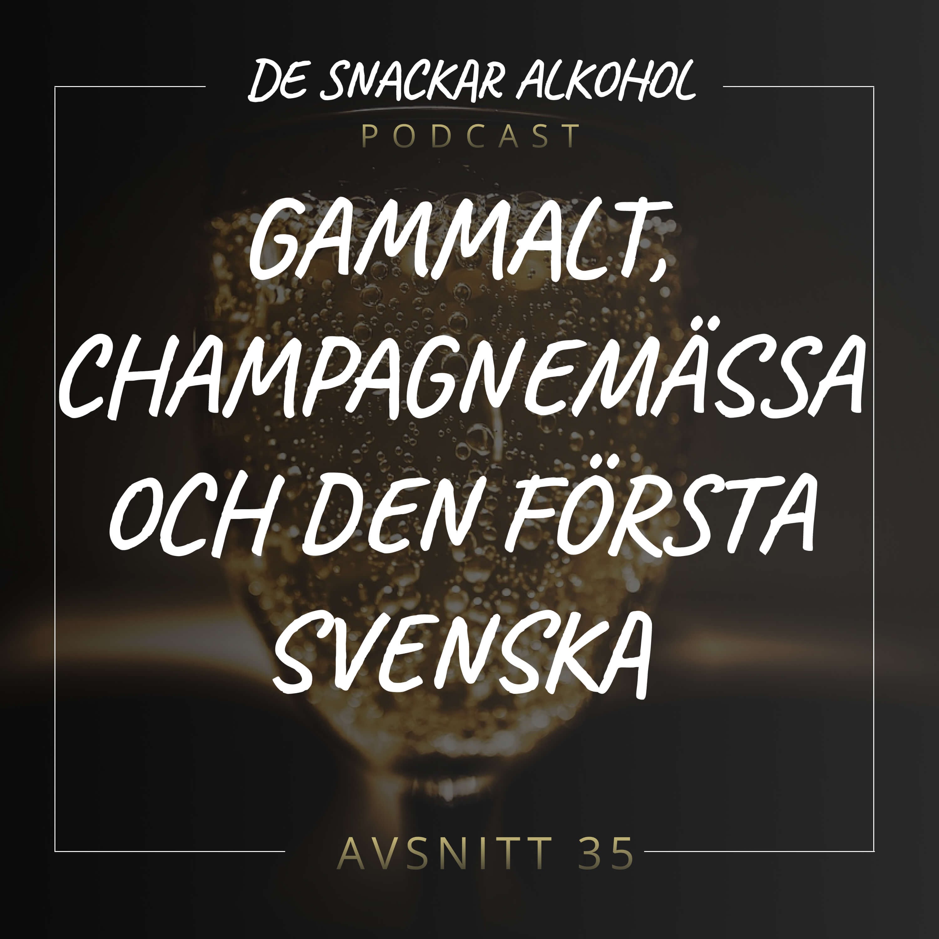 De Snackar Alkohol