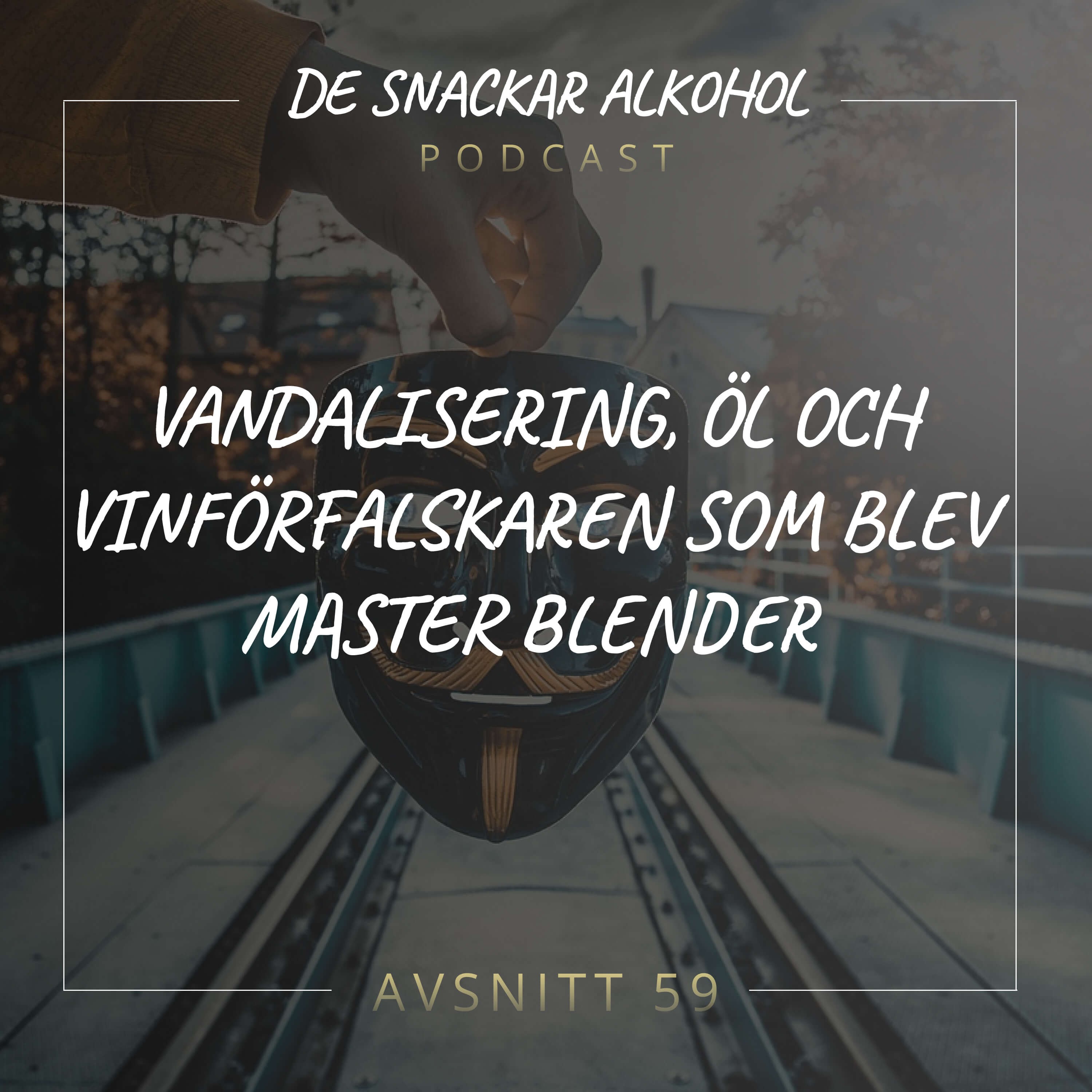 De Snackar Alkohol