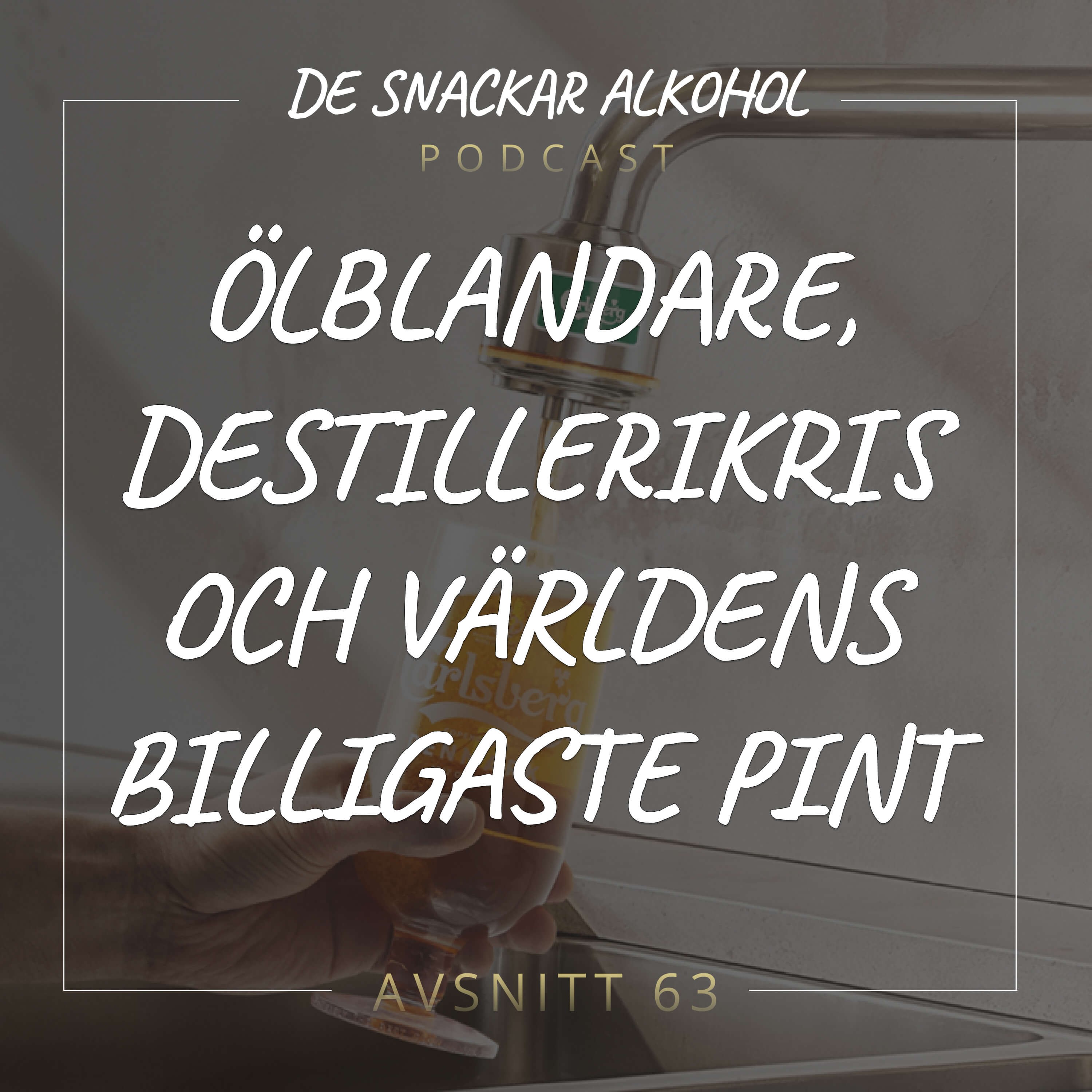 De Snackar Alkohol