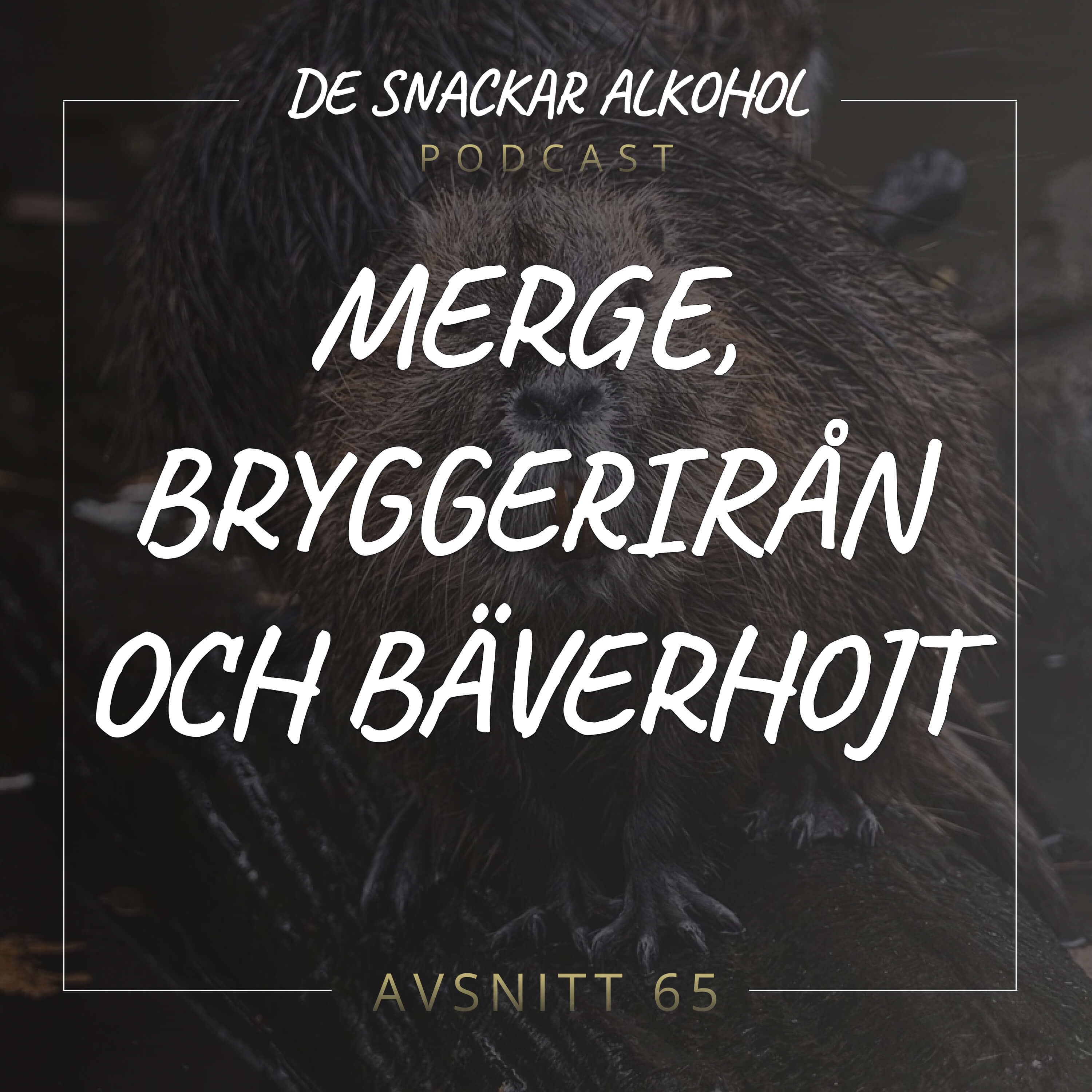 De Snackar Alkohol