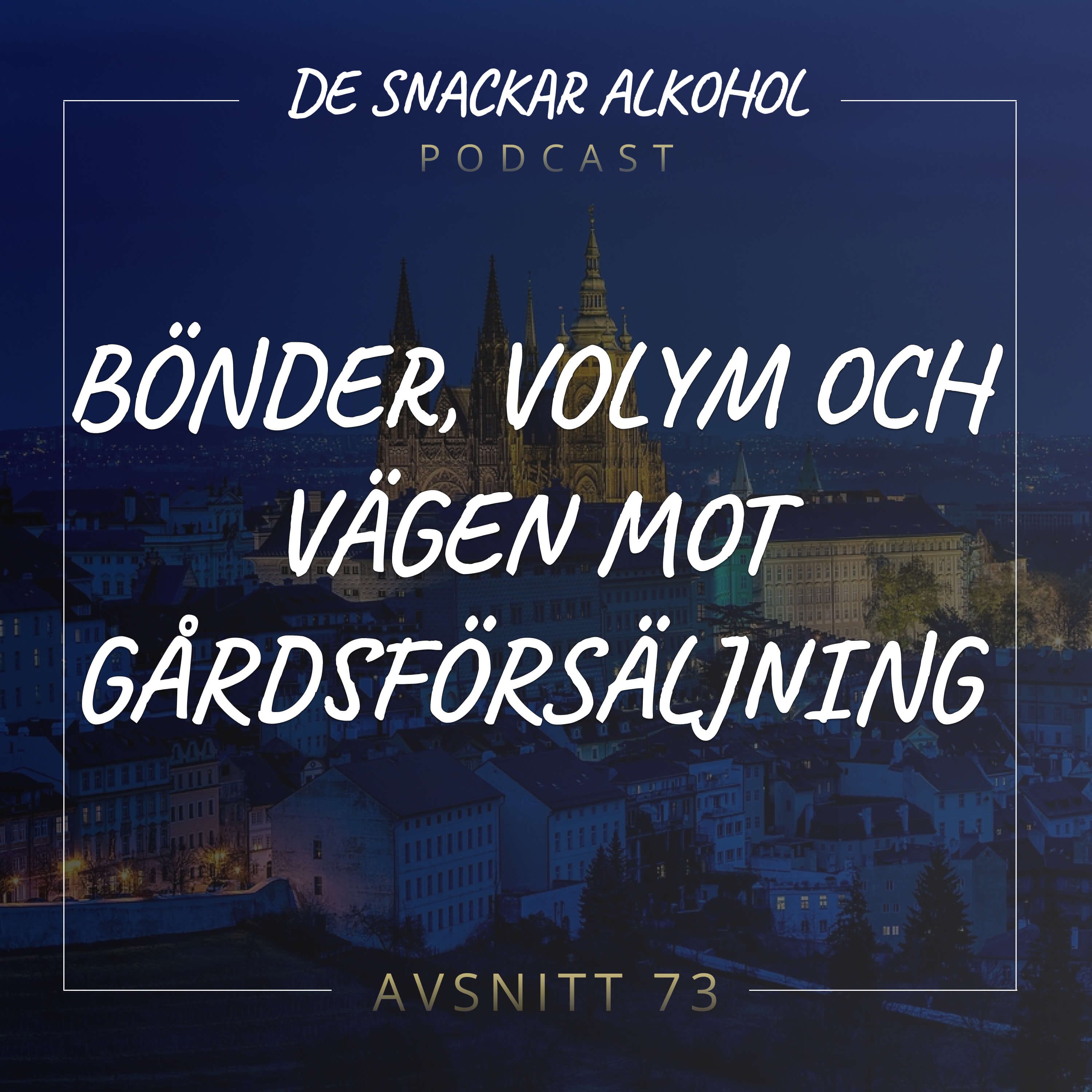 De Snackar Alkohol