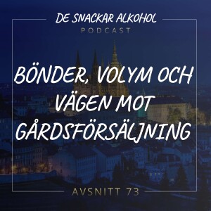 73. Bönder, Volym och Vägen mot Gårdsförsäljning.
