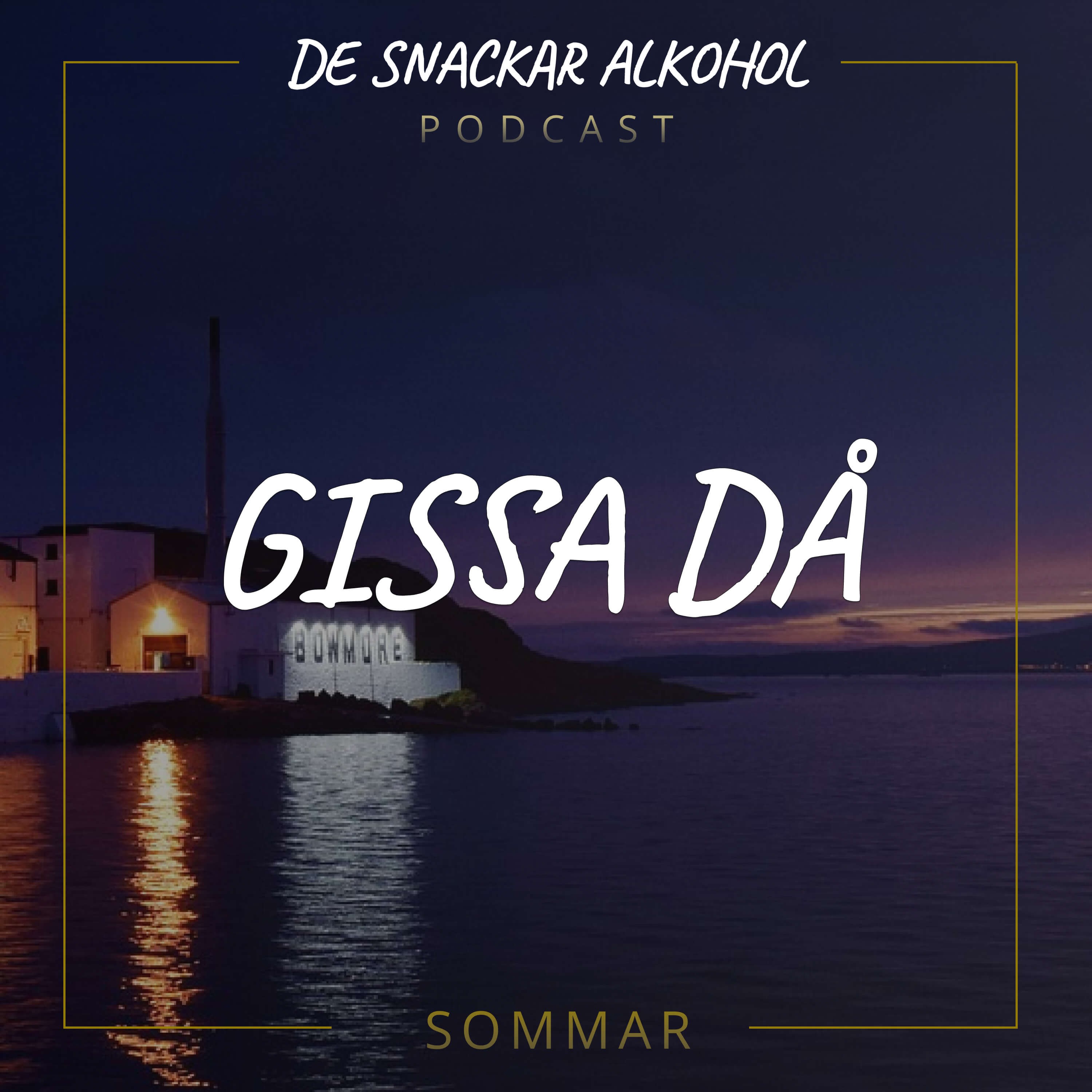De Snackar Alkohol
