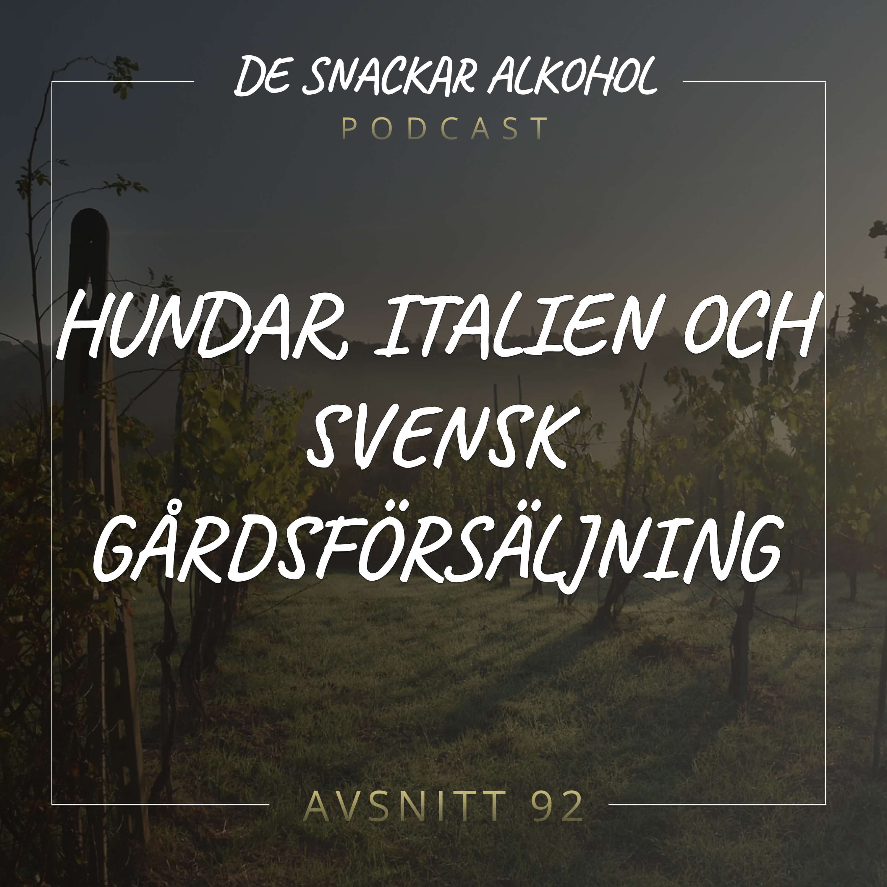 De Snackar Alkohol