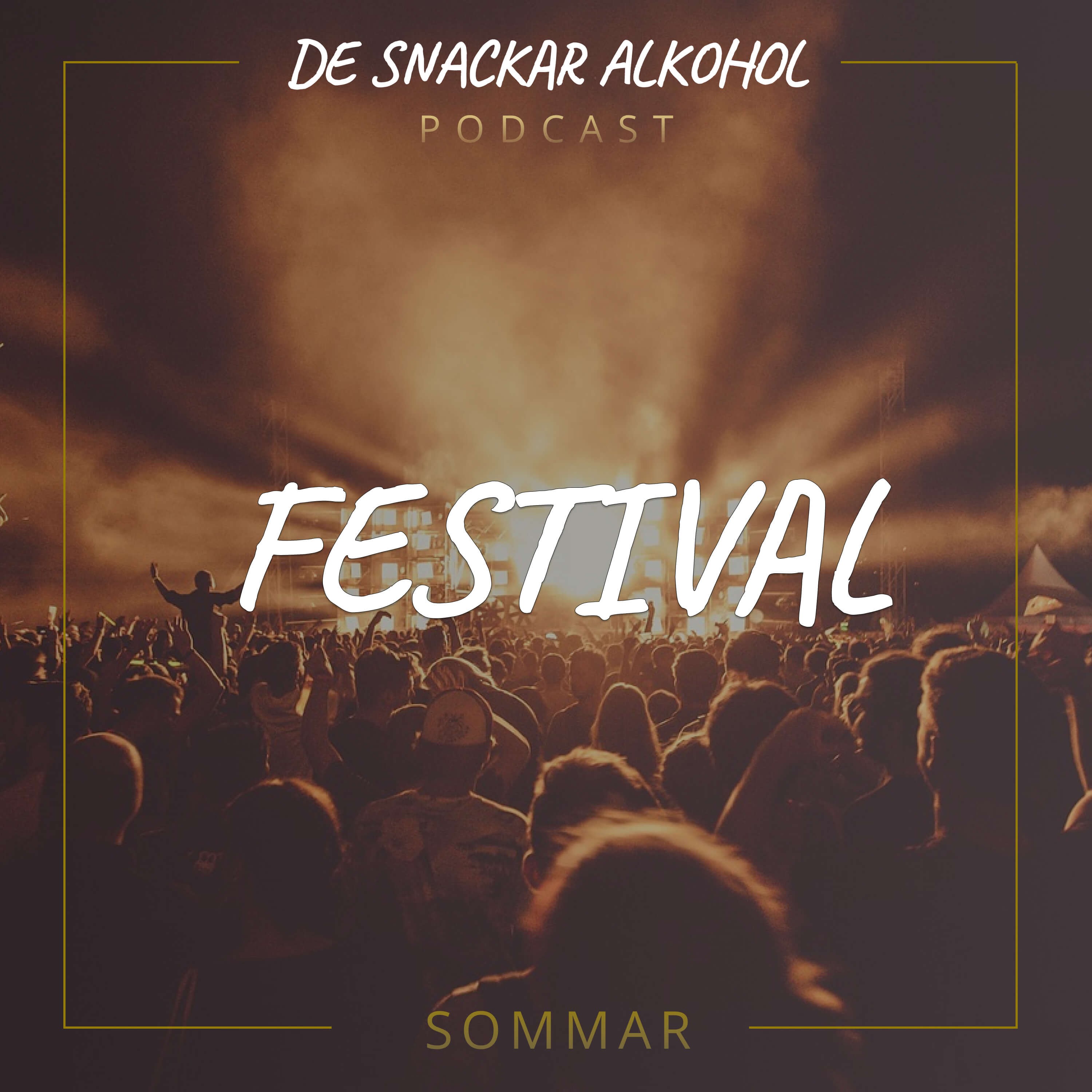 De Snackar Alkohol